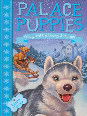 cover image of Sunny and the Snowy Surprise